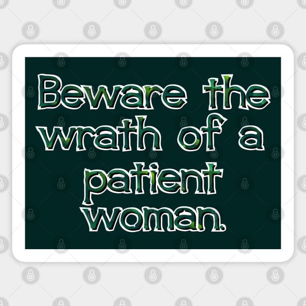 Beware the wrath Sticker by SnarkCentral